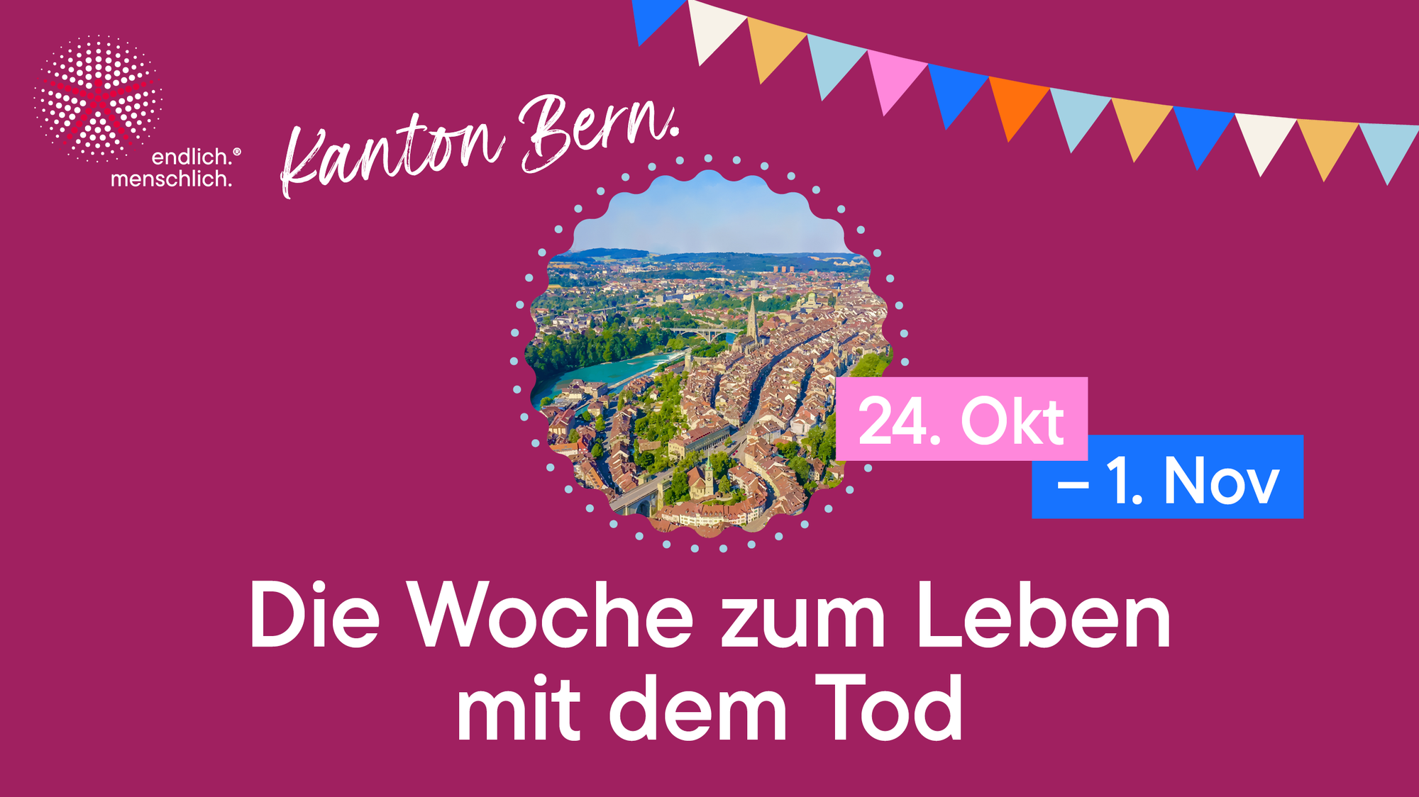 Die Woche zum Leben mit dem Tod 2026 in Bern